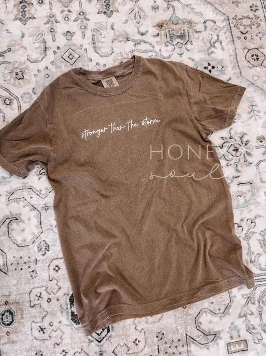 Stronger Than the Storm Tee